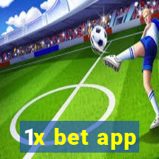 1x bet app